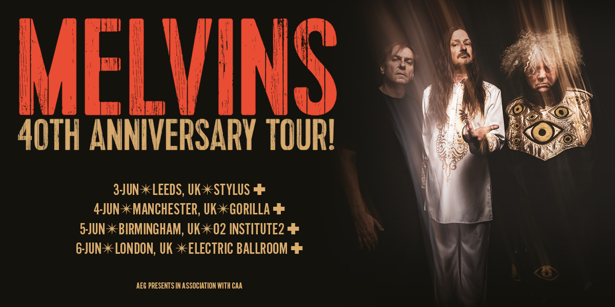 Melvins 40th Anniversary Tour! Leeds University Union Events