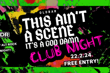 This Ain&#8217;t a Scene it&#8217;s a God Damn Club Night! Alt Rock &#038; Emo